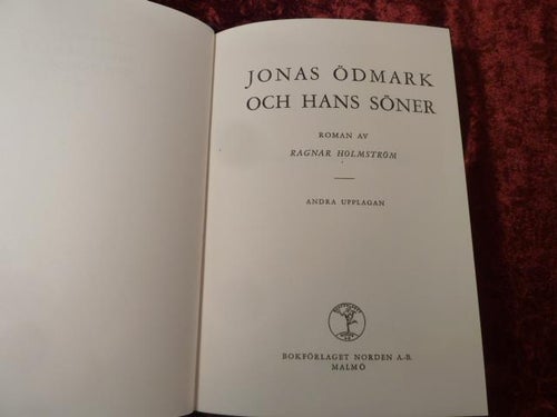 JONAS ÖDMARK OCH HANS SÖNER, R. HOLMSTRÖM, 1945,  BÖCKER