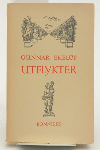 Utflykter / av Gunnar Ekelöf.