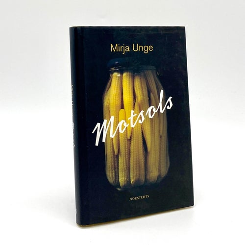 Motsols av Mirja Unge