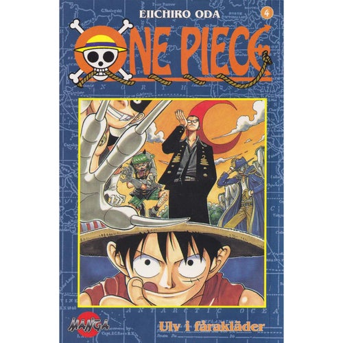 One Piece - 04 - Ulv i fårakläder - Eiichiro Oda - Svensk utgåva (Begagnad)