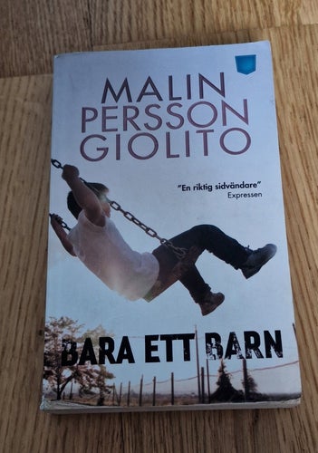 Bara ett barn av Malin Persson Giolito
