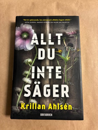 Allt du inte säger - Krillan Ahlsén
