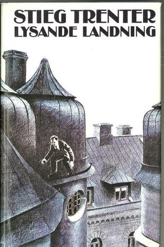 STIEG TRENTER : LYSANDE LANDNING