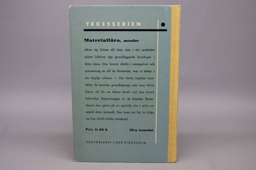 Yrkesserien : Materiallära Metaller av Olle Ekberg 1961