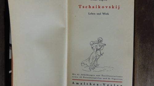 Tschajkovskij: Leben und Werk av Franz Zagiba, okänt publiceringsår