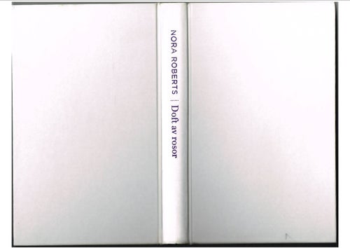 DOFT AV ROSOR - Nora Roberts (2011)