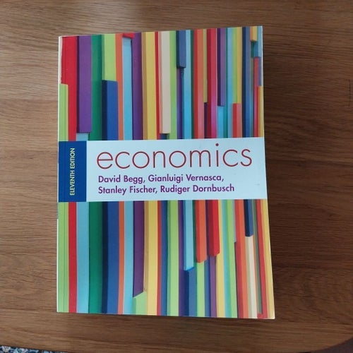 Economics, 11:e upplagan av David Begg, Gianluigi Vernasca, Stanley Fischer,