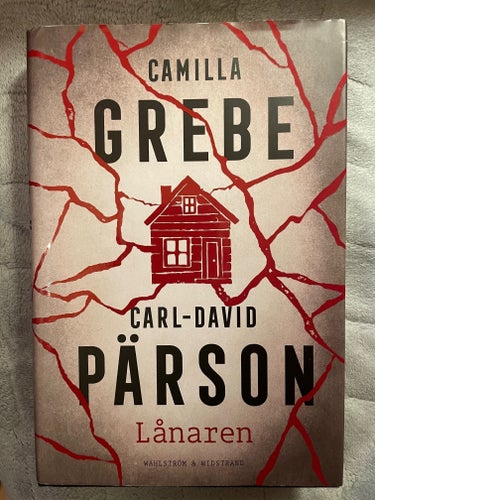 Köp nu! - Lånaren av Camilla Grebe och Carl-David Pärson