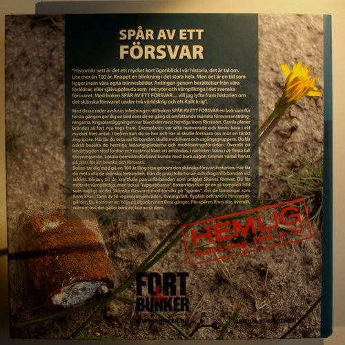 Försvaret av Skåne under kalla kriget , inbunden