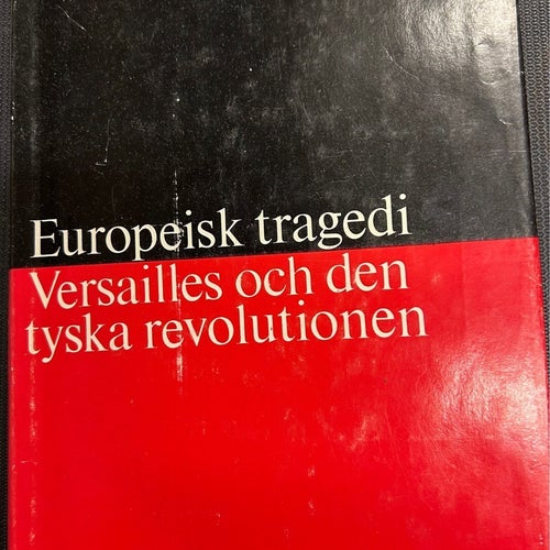 Europeisk tragedi av Richard M. Watt, 1969