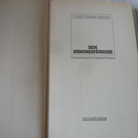 DEN HONUNGSFÄRGADE, C. BRAND, 1981,  BÖCKER