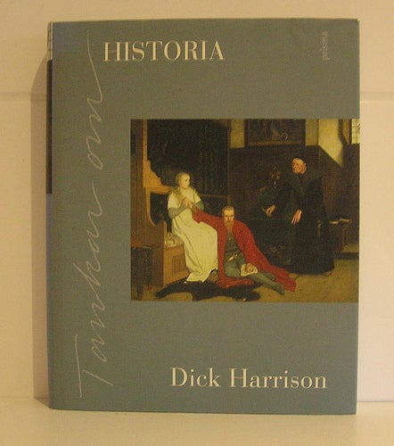 Harrison, Dick: Tankar om historia