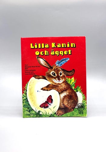Lilla Kanin och ägget av Margaret Wise Brown mfl (Kronbok 175)