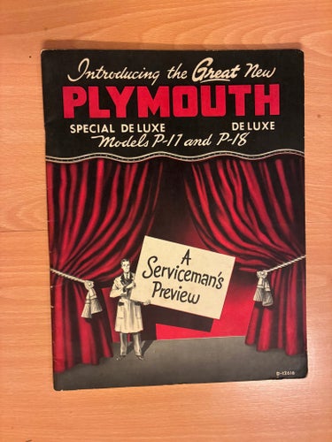 Introducing the Great New Plymouth Special De Luxe Models P-17 and P-18