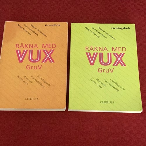 Räkna med VUX GruV Grundbok och Övningsbok av Ragnar Danielsson m.fl.