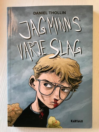 JAG MINNS VARJE SLAG Daniel Thollin 2020