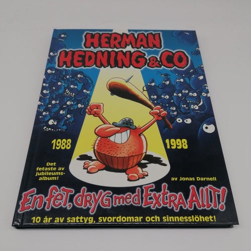 Herman Hedning & Co - 1988-1998 - En fet, dryg med extra allt!