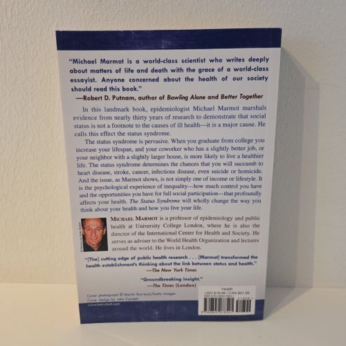 Michael Marmot Status Syndrome 2005