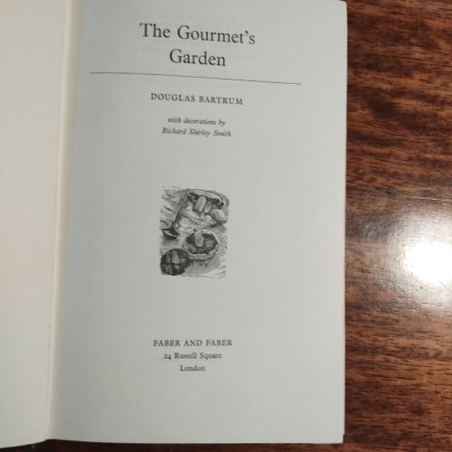 The Gourmet's Garden by Douglas Bartrum, 1964