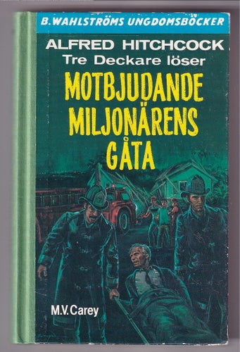 2449 A. Hitchcock: Motbjudande Miljonärens Gåta.