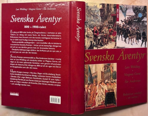 Svenska Äventyr av Lars Widding, Magnus Gerne & Åke Andersson. (BOK.t.2002)