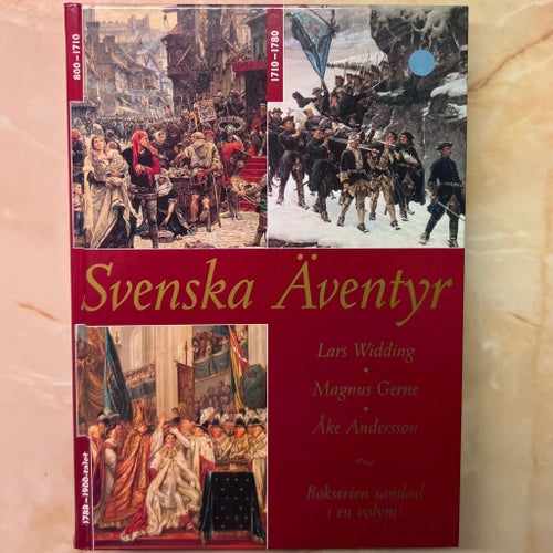 Svenska Äventyr av Lars Widding, Magnus Gerne & Åke Andersson. (BOK.t.2002)