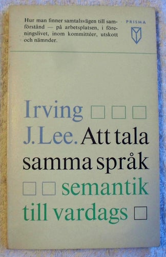 Att tala samma språk – semantik till vardags