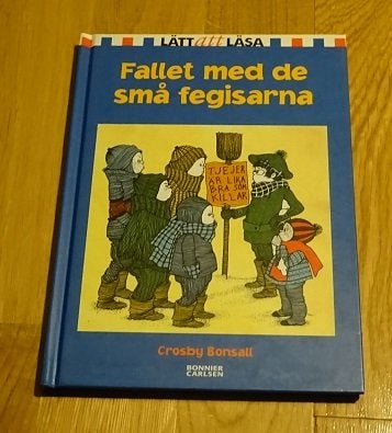 Fallet med de små fegisarna