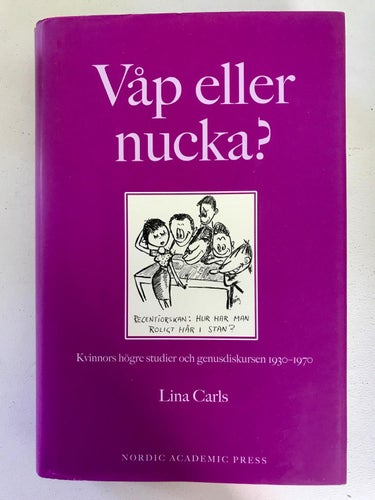 VÅP ELLER NUCKA? Lina Carls 2004