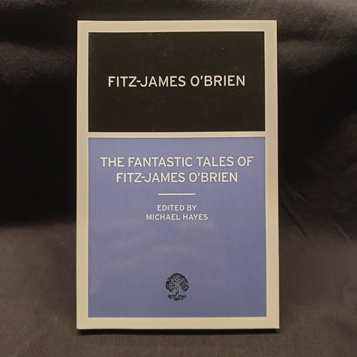 The Fantastic Tales Of Fitz-James O'brien(O'brien, Fitz-James)(Häftad)>MVG< 2010