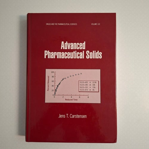 Advanced Pharmaceutical Solids av Carstensen, Jens Thurø