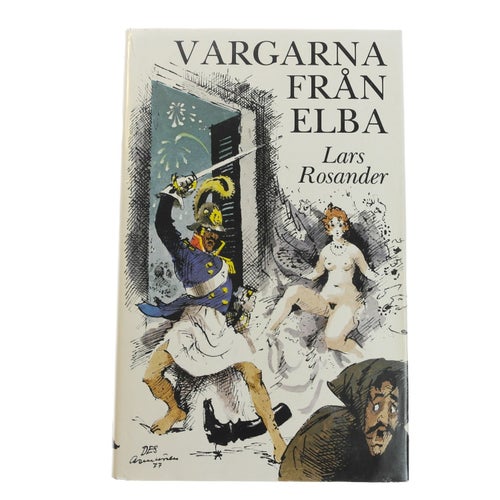 Lars Rosander - Vargarna från Elba