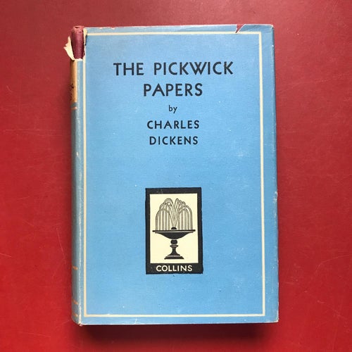 THE PICKWICK PAPERS Charles Dickens Collins