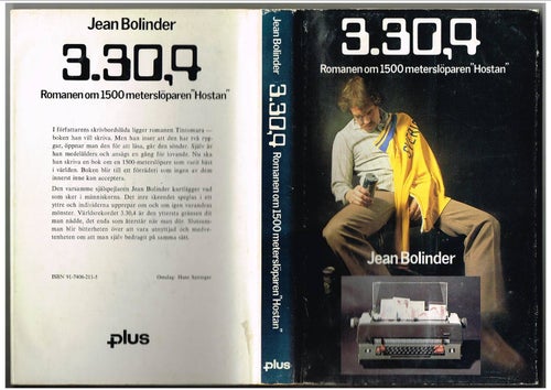 3.30,9 Romanen om 1500meterslöparen "Hostan" Jean Bolinder /idrottsroman löpning
