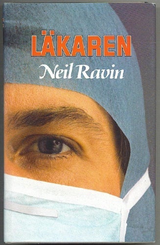 Neil Ravin - Läkaren (1982)