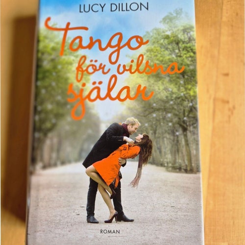 Köp 4 = fri frakt! Tango för vilsna själar av Lucy Dillon, 2014