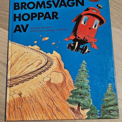 Kalle Bromsvagn Hoppar av Bill Peet, 1977