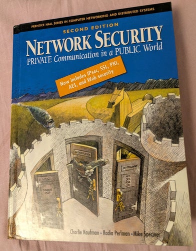 Network security - Private communication in a public world - Charlie Kaufman