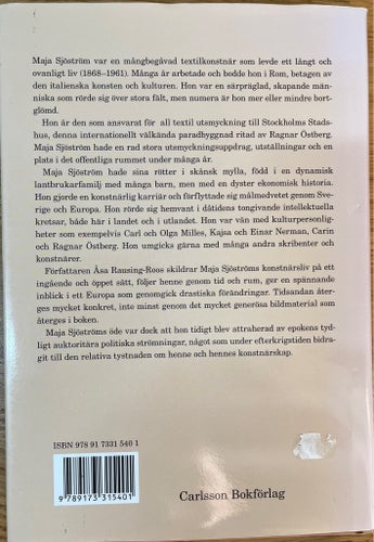 Textilkonstnären Maja Sjöström: Ett skånskt-romerskt konstnärsliv av Åsa