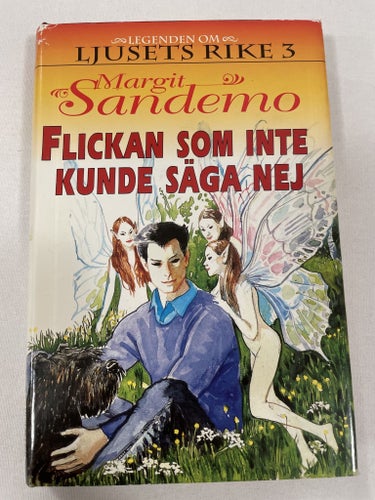 Flickan som inte kunde säja nej | Margit Sandemo | Legenden om Ljusets rike | In