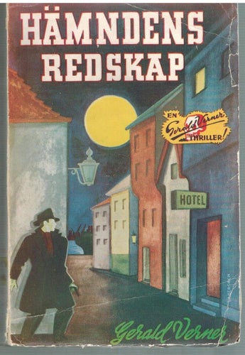 Hämndens redskap av Gerald Verner (hft) 1947
