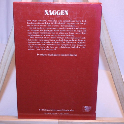 Erik Lindorm - Naggen Sveriges olydigaste skämttidning