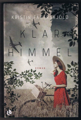 Kristin Fägerskjöld: Klar himmel - 1:a upplagan!
