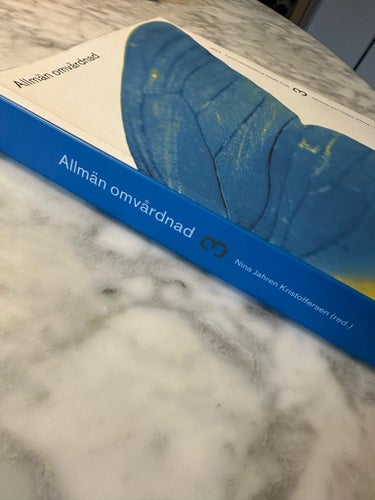 Allmän omvårdnad 3: Patient och sjuksköterska - behov och omhändertagande