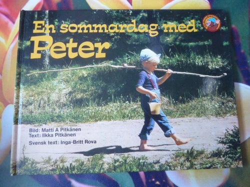 EN SOMMARDAG MED PETER, ILKKA PITKÄNEN, 1984, BOK