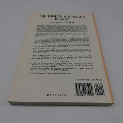 The Indian Journals 1859-62 - Lewis Henry Morgan