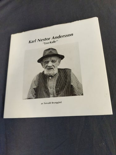Karl Nestor Andersson "Lea-Kalle" av Torvald Bryngård