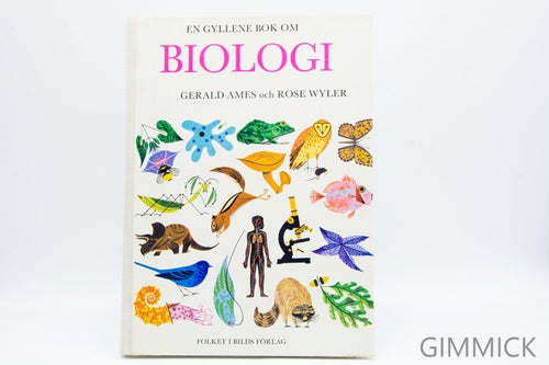 En Gyllene Bok Om Biologi - Gerald Ames & Rose Wyler - Inbunden - Bok - Böcker