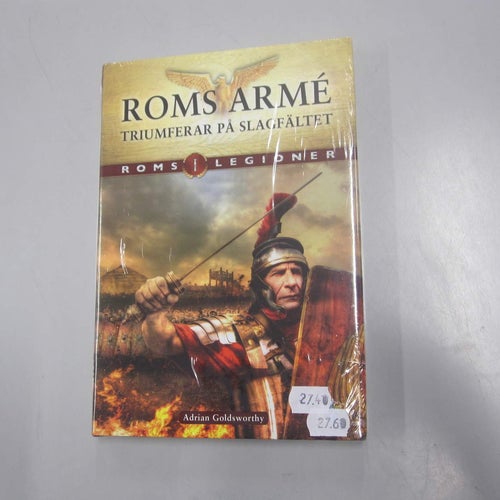 Roms arme triumferar på slagfältet - Adrian Goldsworthy - Inplastad
