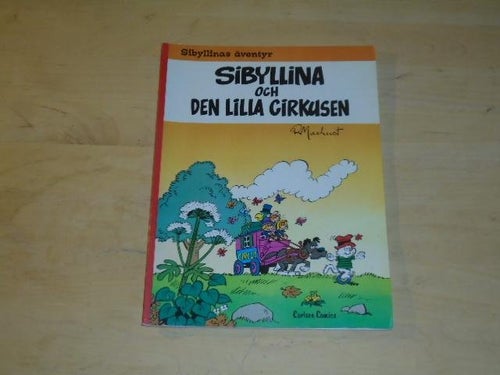 SIBYLLINAS ÄVENTYR 3 - Sibyllina och den lilla cirkusen - 1:a upplaga